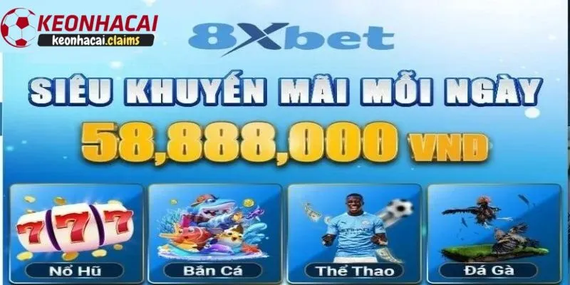 Nhà Cái 8xbet - Đánh Giá Chi Tiết nhà cái Uy Tín Hàng Đầu 2025 Các chương trình khuyến mãi đặc biệt tại nhà cái 8xbet